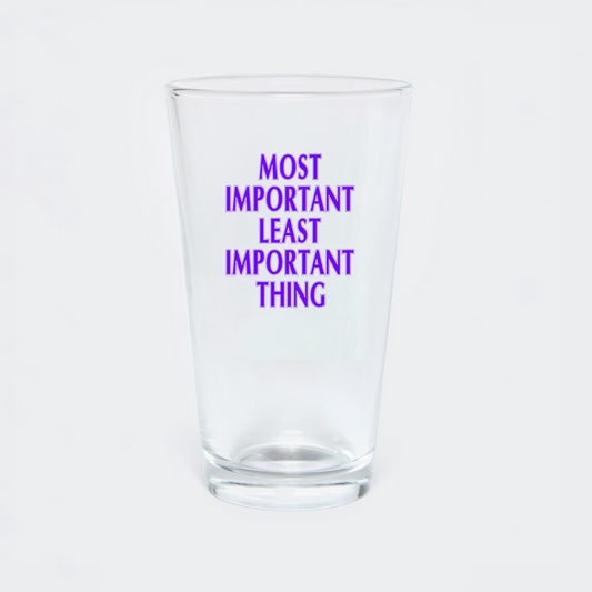 MIB Most Important, Least Important Pint Glass